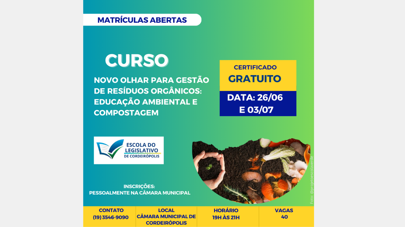 Imagem da notícia: A Escola do Legislativo está com inscrições abertas para o curso “Novo Olhar para Gestão de Resíduos Orgânicos: Compostagem e Educação Ambiental