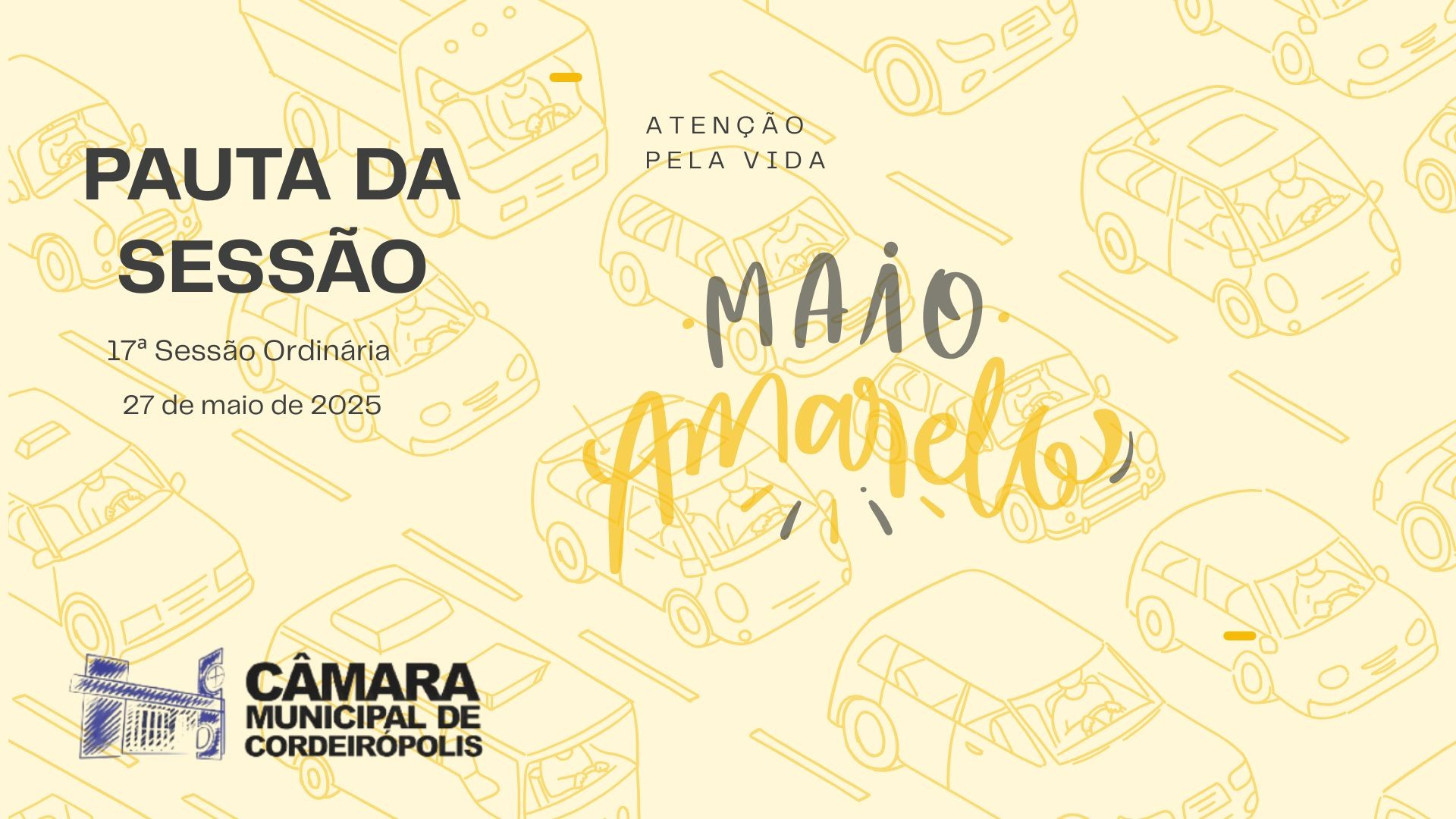 Imagem da notícia: Pauta da 17ª Sessão Ordinária de 2025