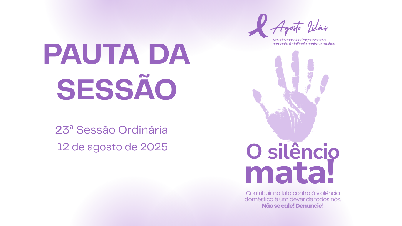 Imagem da notícia: Pauta da 23ª Sessão Ordinária de 2025