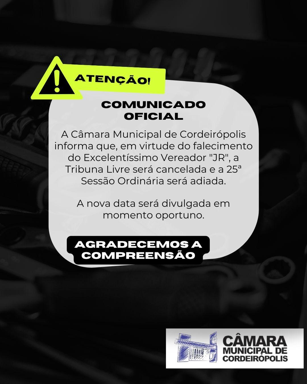 Imagem da notícia: Sessão Ordinária é Adiada em Respeito ao Falecimento do Vereador JR