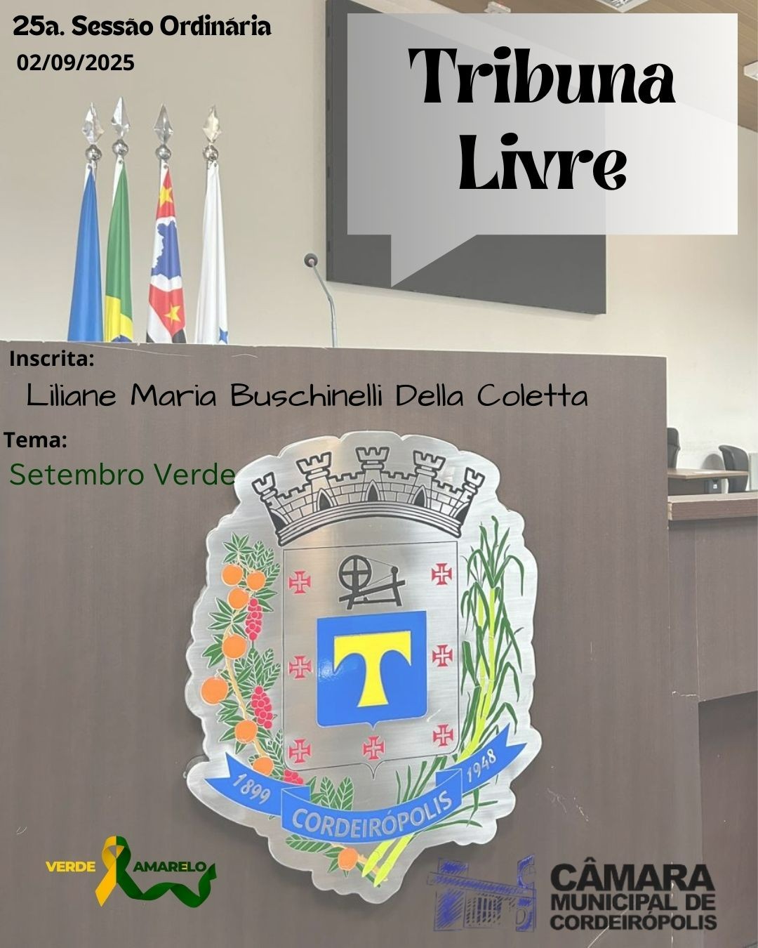 Imagem da notícia: Tribuna livre desta terça-feira (02) Sra. Liliane Maria Buschinelli Della Coletta 