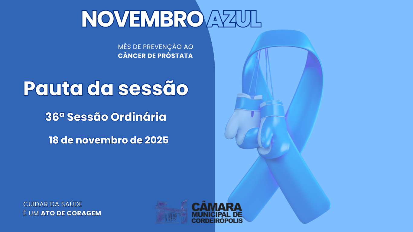 Imagem da notícia: Pauta da 36ª Sessão Ordinária de 2025